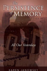 Persistence of Memory II by Karen Janowsky