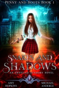 Snakes and Shadows by Amy Hopkins and Michael Anderle