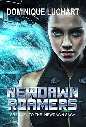 New Dawn Roamers by Dominique Luchart