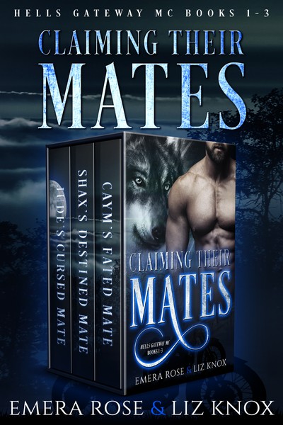 Claiming Their Mates by Emera Rose and Liz Knox