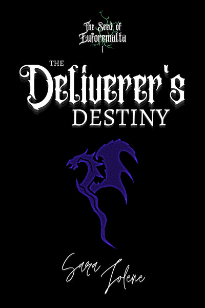 Deliverers Destiny by Sata Lolene